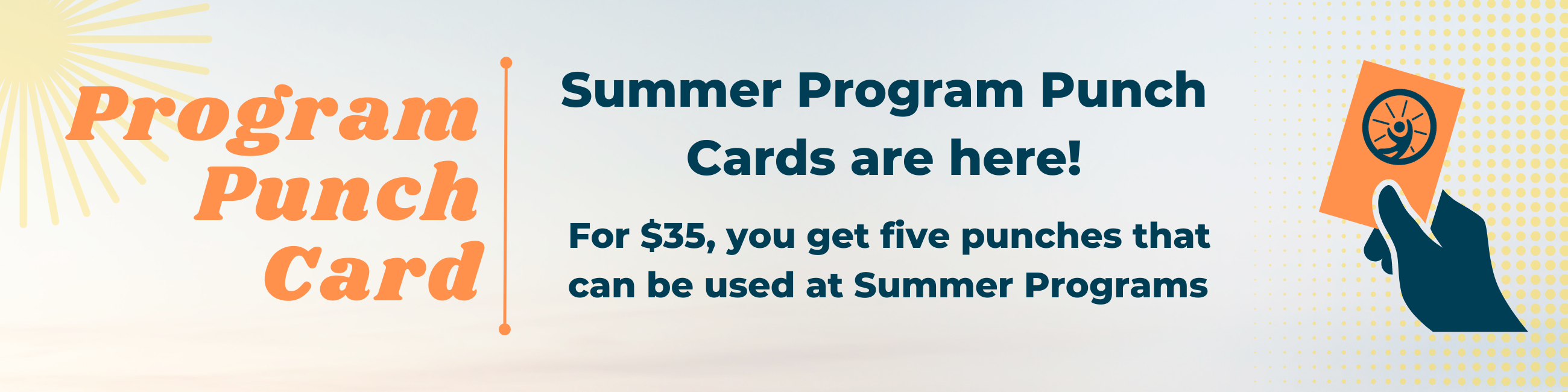 Program Punch Card. For 35 dollars, you get five punches to use at programs.